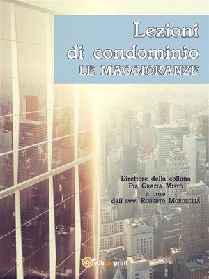 cover image of Lezioni di condominio. Le maggioranze